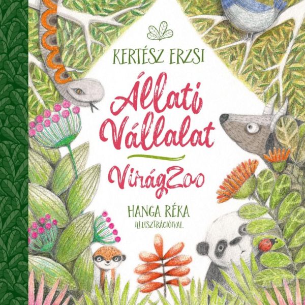 ÁLLATI VÁLLALAT - VIRÁGZOO