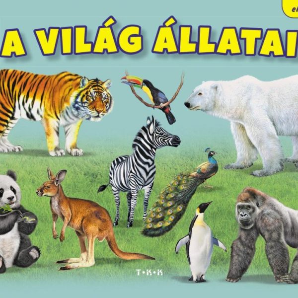 A VILÁG ÁLLATAI - ELSŐ KÖNYVEIM