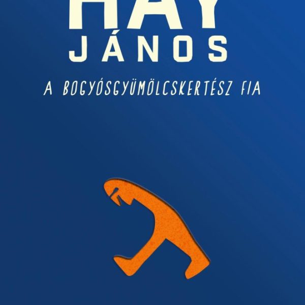 A BOGYÓSGYÜMÖLCSKERTÉSZ FIA - KÖTÖTT (2019)