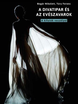 A DIVATIPAR ÉS AZ EVÉSZAVAROK - A KIFUTÓK VESZÉLYEI