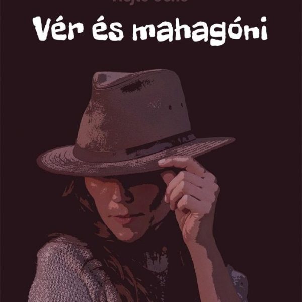 VÉR ÉS MAHAGÓNI