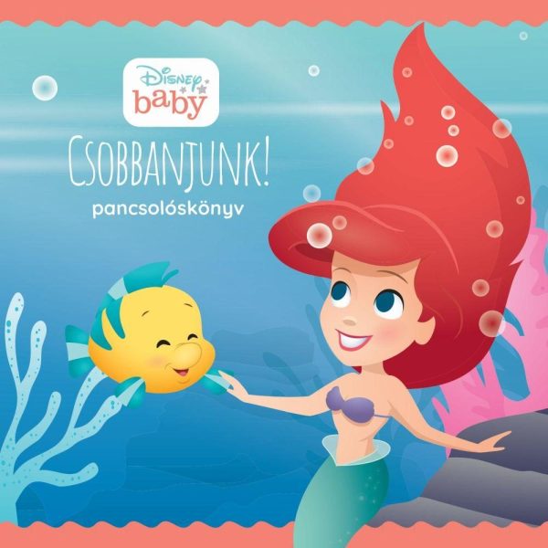 DISNEY BABY - CSOBBANJUNK! (PANCSOLÓSKÖNYV)