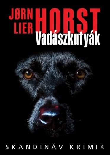 VADÁSZKUTYÁK - SKANDINÁV KRIMIK -