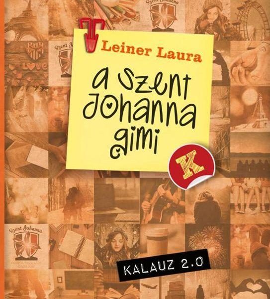 A SZENT JOHANNA GIMI KALAUZ 2.0