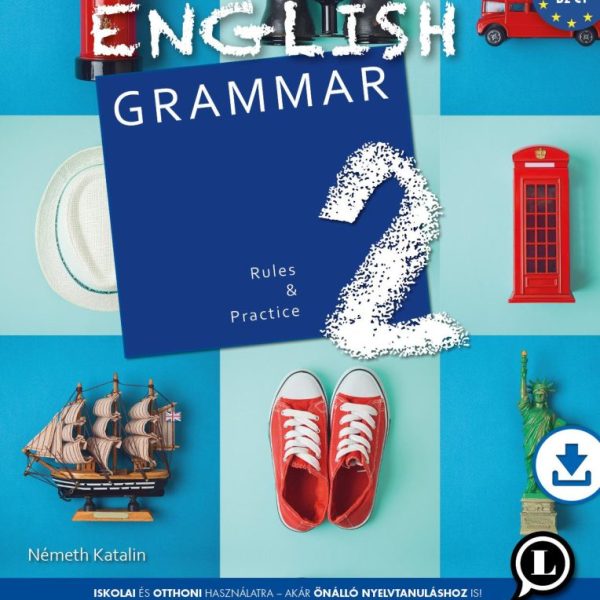 ENGLISH GRAMMAR 2 - RULES AND PRACTICE