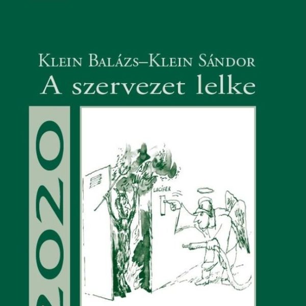A SZERVEZET LELKE