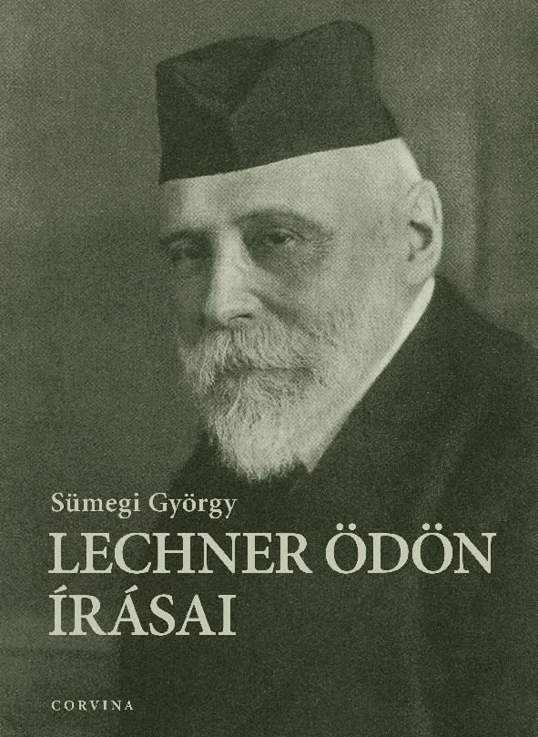 LECHNER ÖDÖN ÍRÁSAI