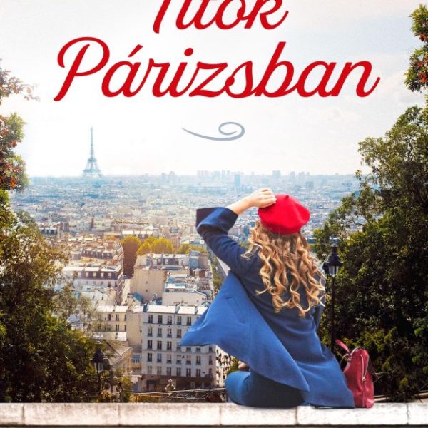 TITOK PÁRIZSBAN