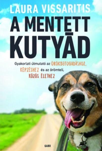 A MENTETT KUTYÁD