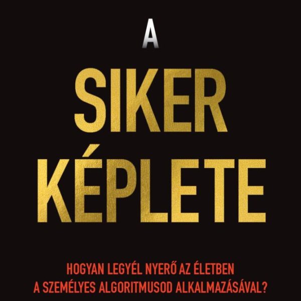A SIKER KÉPLETE