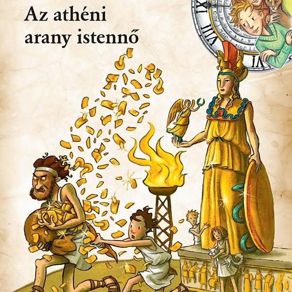 AZ ATHÉNI ARANY ISTENNŐ - IDŐDETEKTÍVEK 27.