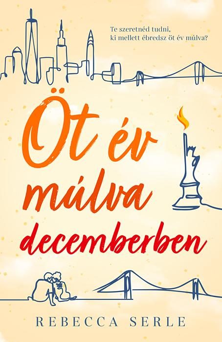 ÖT ÉV MÚLVA DECEMBERBEN