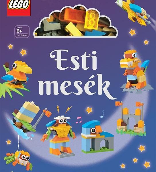 LEGO ESTI MESÉK - ÉPÍTS, OLVASS ÉS ÁLMODJ KALANDOKAT!