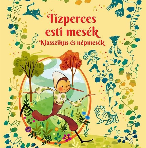 TÍZPERCES ESTI MESÉK - KLASSZIKUS ÉS NÉPMESÉK