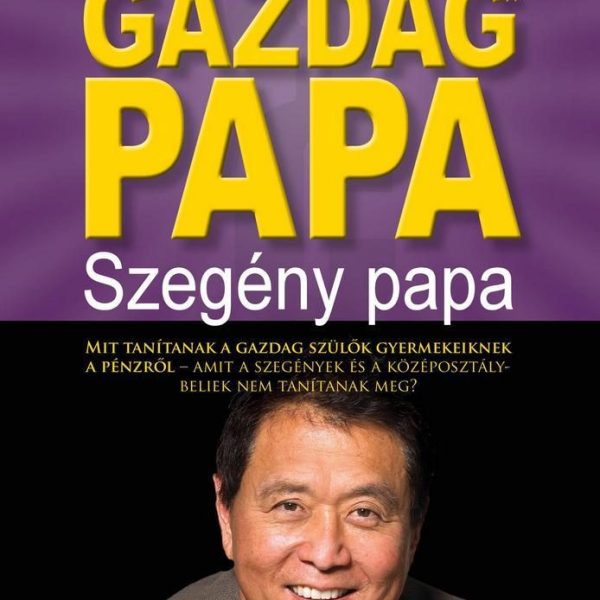 GAZDAG PAPA, SZEGÉNY PAPA