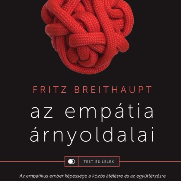 AZ EMPÁTIA ÁRNYOLDALAI