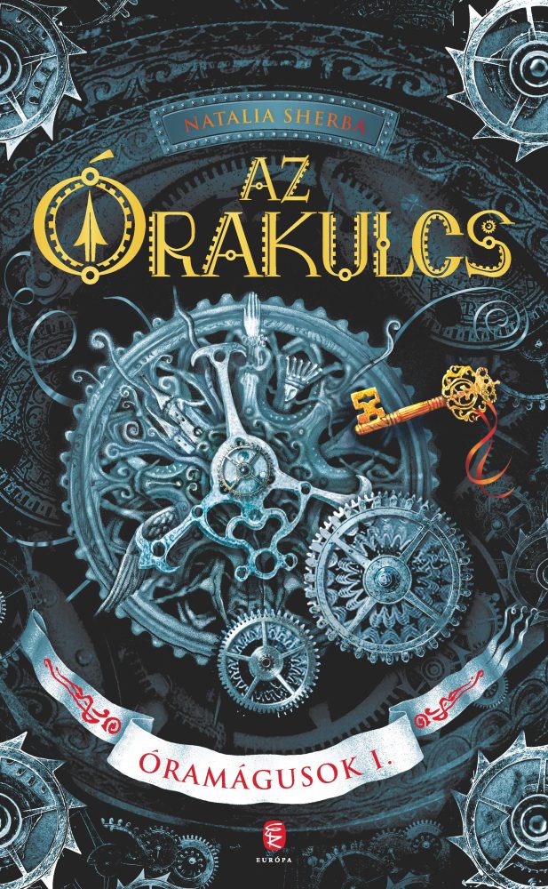 AZ ÓRAKULCS - ÓRAMÁGUSOK I.