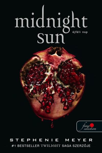 MIDNIGHT SUN - ÉJFÉLI NAP - FŰZÖTT