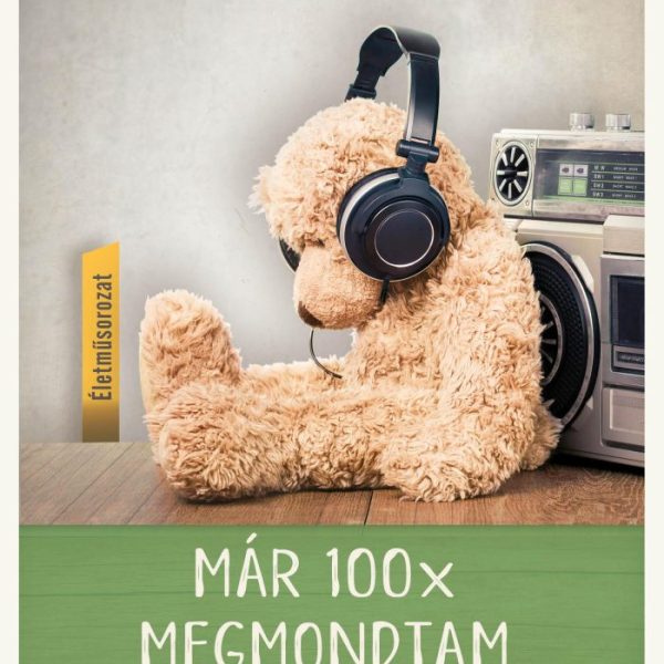 MÁR 100X MEGMONDTAM - ÉLETMŰSOROZAT 2. KÖTET