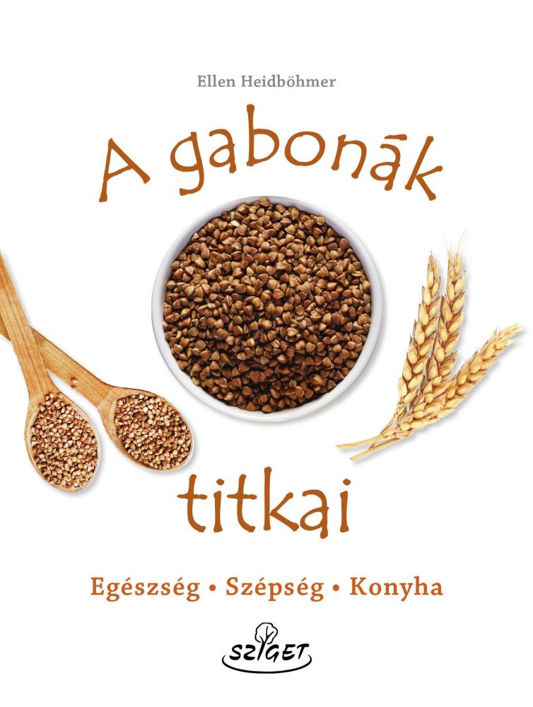 A GABONÁK TITKAI