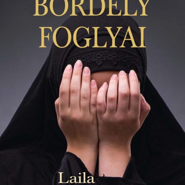 AZ ARAB BORDÉLY FOGLYAI