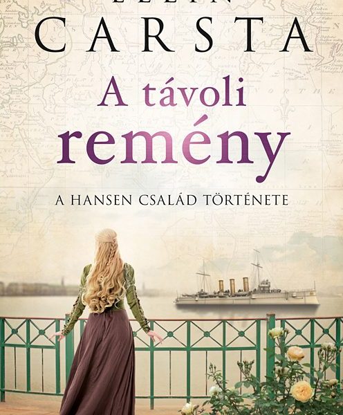 A TÁVOLI REMÉNY - A HANSEN CSALÁD TÖRTÉNETE