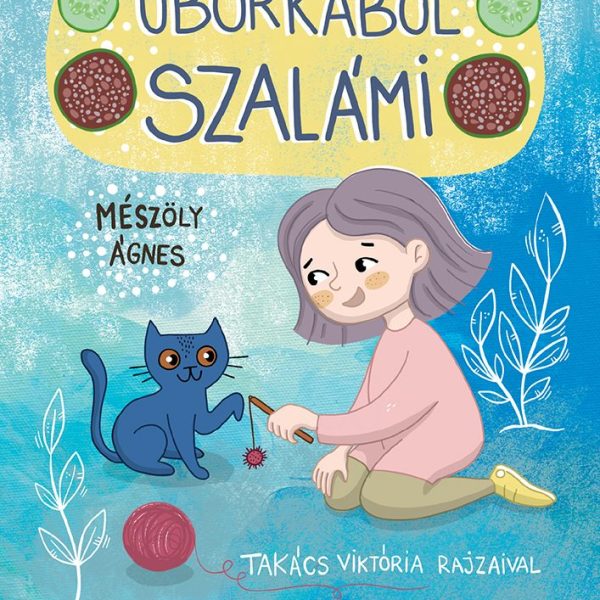UBORKÁBÓL SZALÁMI - MOST ÉN OLVASOK! 1. SZINT