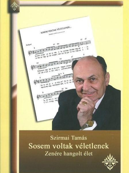 SOSEM VOLTAK VÉLETLENEK (CD MELLÉKLETTEL)