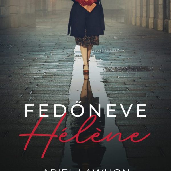 FEDŐNEVE HÉLÉNE