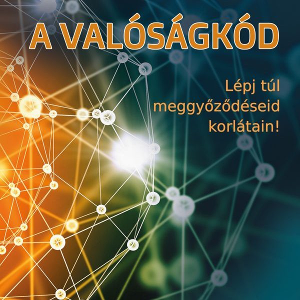 A VALÓSÁGKÓD