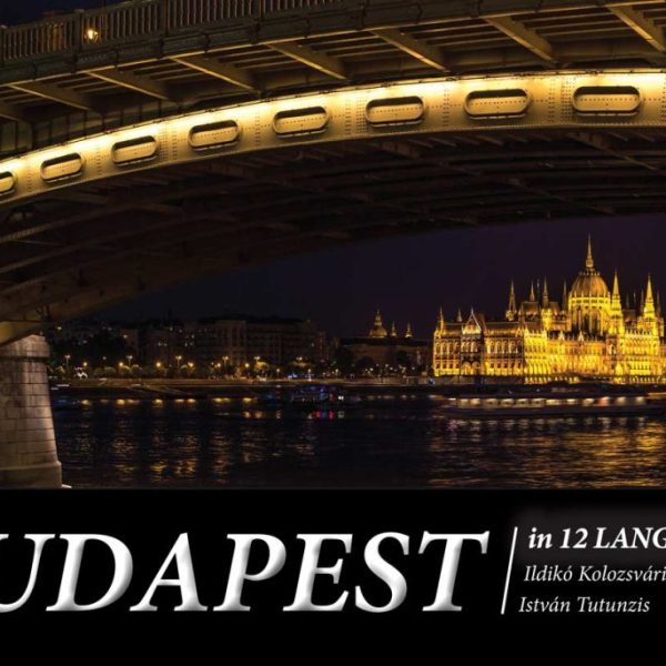 BUDAPEST - IN 12 LANGUAGES