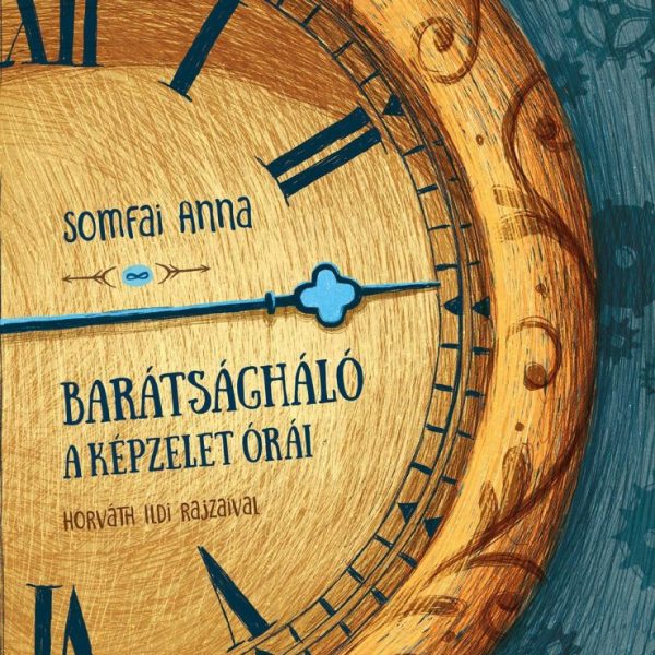 BARÁTSÁGHÁLÓ - A KÉPZELET ÓRÁI