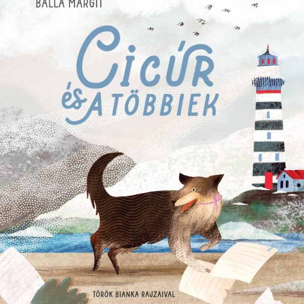 CICÚR ÉS A TÖBBIEK