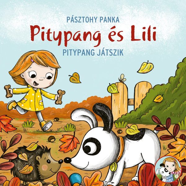 PITYPANG ÉS LILI - PITYPANG JÁTSZIK