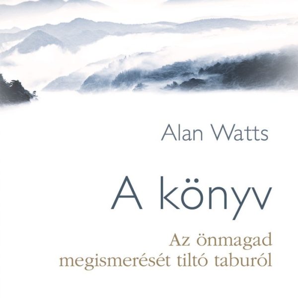 A KÖNYV - AZ ÖNMAGAD MEGISMERÉSÉT TILTÓ TABURÓL