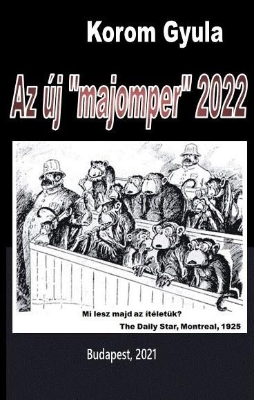 A 2022-ES ÚJ "MAJOMPER" JEGYZŐKÖNYVE I-III.KÖTET