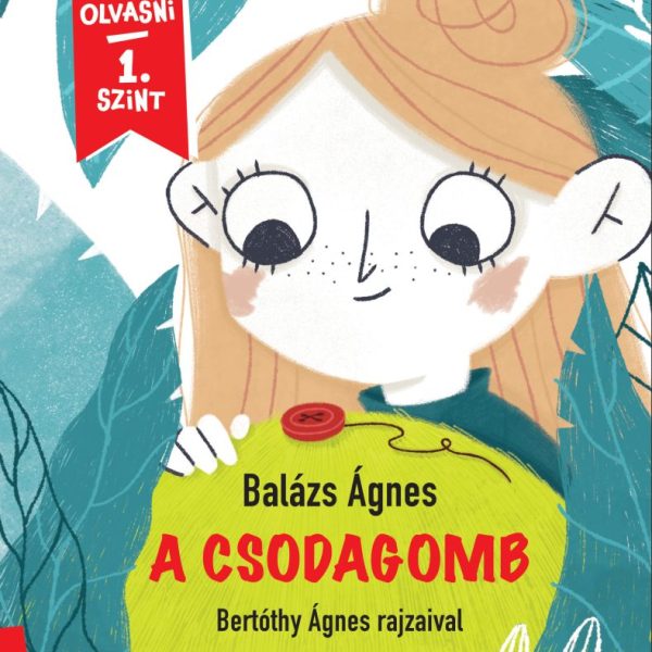A CSODAGOMB - MÁR TUDOK OLVASNI 1. SZINT