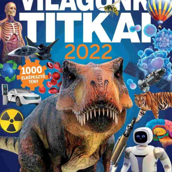 VILÁGUNK TITKAI 2022 - TOP BOOKAZINE