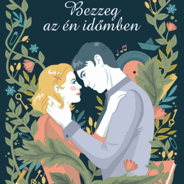 BEZZEG AZ ÉN IDŐMBEN