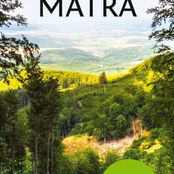 MÁTRA - ORSZÁGJÁRÓK ZSEBKÖNYVE