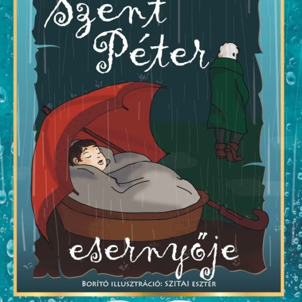 SZENT PÉTER ESERNYŐJE
