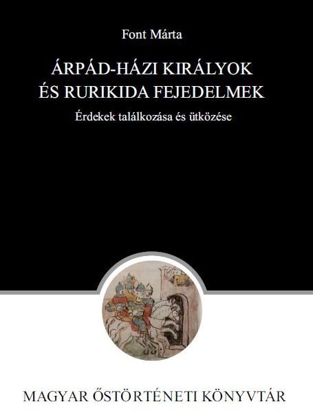 ÁRPÁD-HÁZI KIRÁLYOK ÉS RURIKIDA FEJEDELMEK
