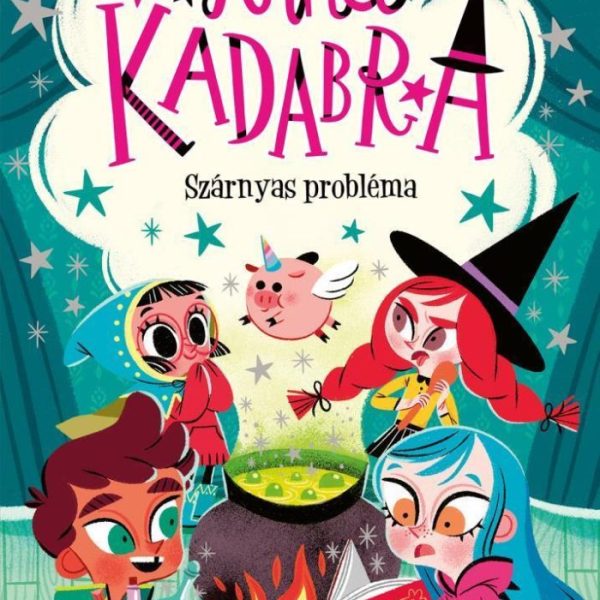 ANNA KADABRA 2. - SZÁRNYAS PROBLÉMA