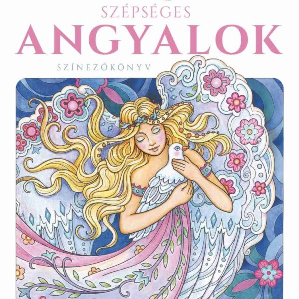 SZÉPSÉGES ANGYALOK - SZÍNEZŐKÖNYV