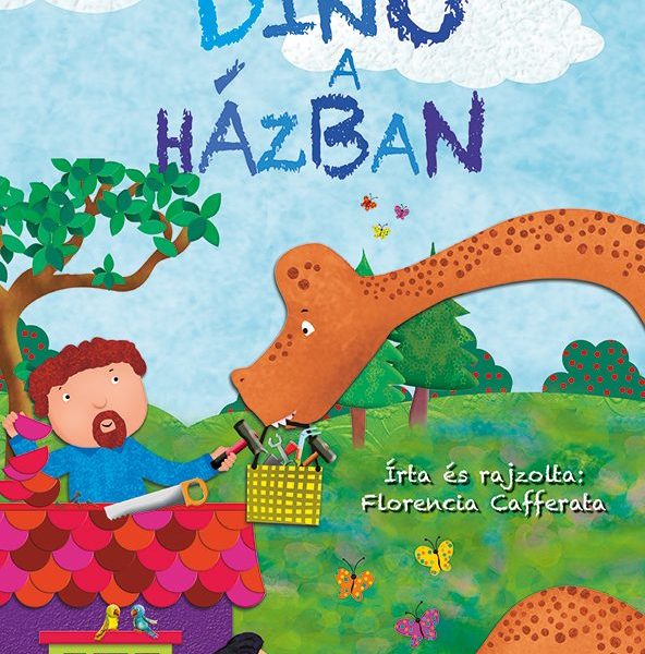 OLVASS VELÜNK! (1) - DINÓ A HÁZBAN