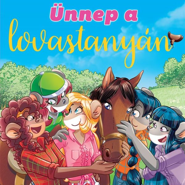 ÜNNEP A LOVASTANYÁN - TEA ANGYALAI