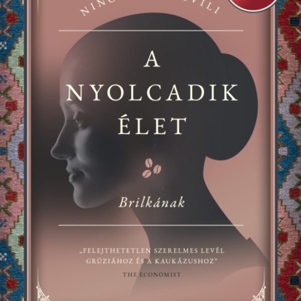 A NYOLCADIK ÉLET