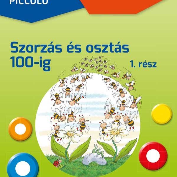 LOGICO PICCOLO 3483A - MATEK: SZORZÁS ÉS OSZTÁS 100-IG 1. RÉSZ