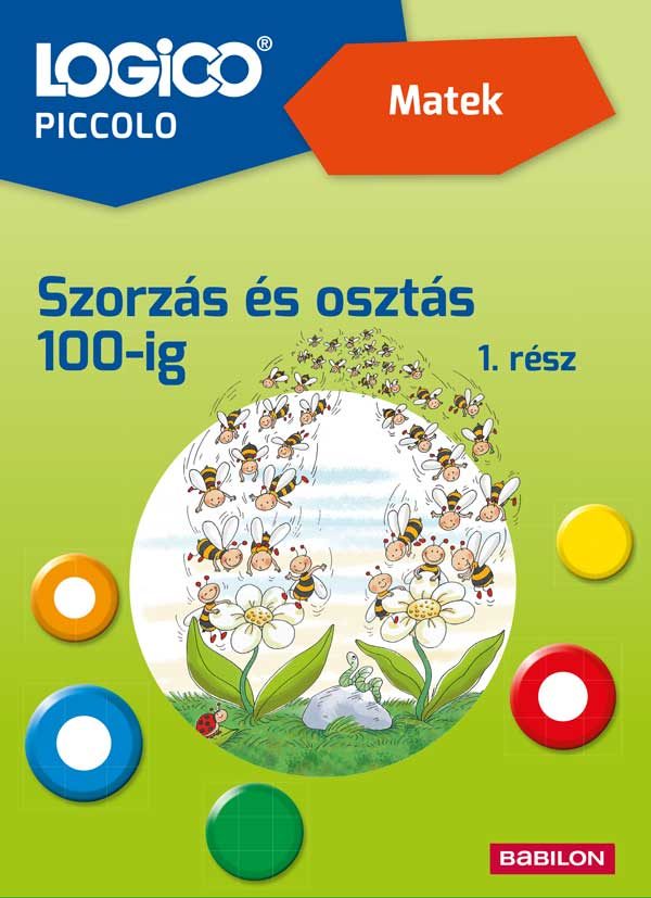 LOGICO PICCOLO 3483A - MATEK: SZORZÁS ÉS OSZTÁS 100-IG 1. RÉSZ