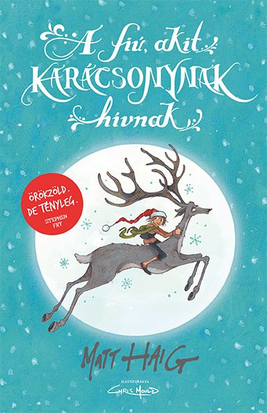 A FIÚ, AKIT KARÁCSONYNAK HÍVNAK- FŰZÖTT